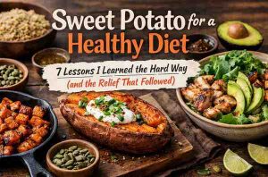 Sweet Potato For A Healthy Diet 7 Real Lessons I Learned The Hard Way And The Relief That Followed 1