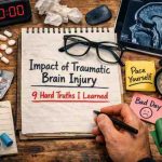 Impact Of Traumatic Brain Injury 9 Hard Truths I Learned Frustration → Real Hope 1