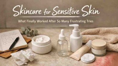 Skincare for Sensitive Skin 11 Hard Lessons That Finally Brought Relief After So Much Frustration