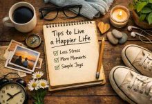 Tips to Live a Happier Life 21 Honest Shifts That Actually Bring Relief