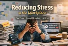 Reducing Stress in the Workplace 13 Hard Won Fixes for Real Relief Not False Hope