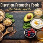 Digestion Promoting Foods 11 Relief Filled Lessons I Learned After Months of Frustration
