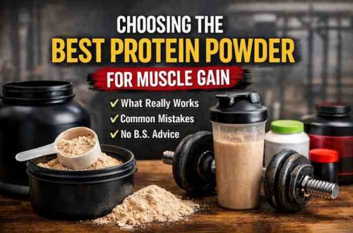 Choosing Best Protein Powder for Muscle Gain 9 Honest Lessons After Watching the Frustration Choosing Best Protein Powder for Muscle Gain 9 Honest Lessons After Watching the Frustration