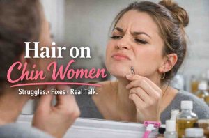 Hair on Chin Women 7 Brutal Truths That Finally Gave Me Some Peace