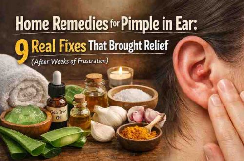 Home Remedies for Pimple in Ear 9 Real Fixes That Brought Relief After Weeks of Frustration