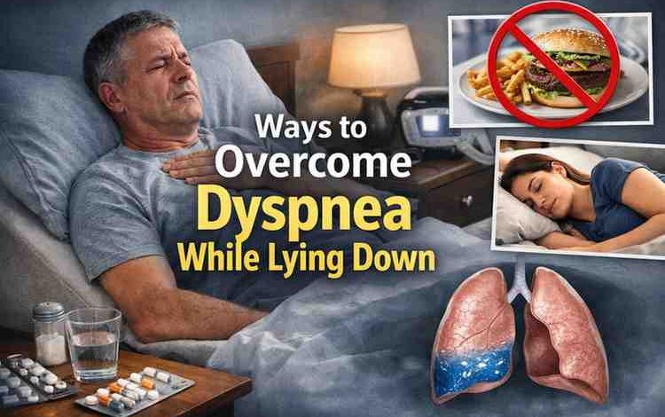 Ways to Overcome Dyspnea While Lying Down 11 Relief Strategies That Actually Help When Youre Desperate