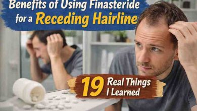 Benefits of Using Finasteride for a Receding Hairline: 19 Things I Learned the Messy, Hard, Panic-Filled Way