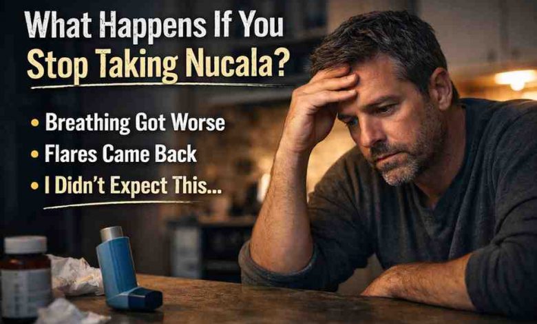 What Happens If You Stop Taking Nucala: 7 Painful Truths I Didn’t Want to Admit
