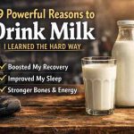 9 Powerful Reasons to Drink Milk I Learned the Hard Way