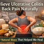 Relieve Ulcerative Colitis Back Pain Naturally: 9 Things That Finally Made My Body Stop Screaming