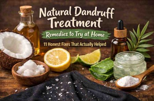 Natural dandruff treatment remedies to try at home: 11 honest fixes that actually helped (after years of frustration)