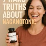 7 Hard Truths About NaganoTonic I Learned the Slow Way