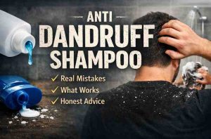 Anti Dandruff Shampoo 11 Honest Lessons After Watching So Many People Fight The Same Scalp Battle 1