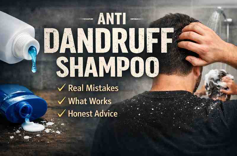 Anti Dandruff Shampoo 11 Honest Lessons After Watching So Many People Fight The Same Scalp Battle 1