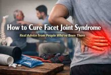 How to Cure Facet Joint Syndrome — 9 Honest Lessons From People Who Finally Found Relief