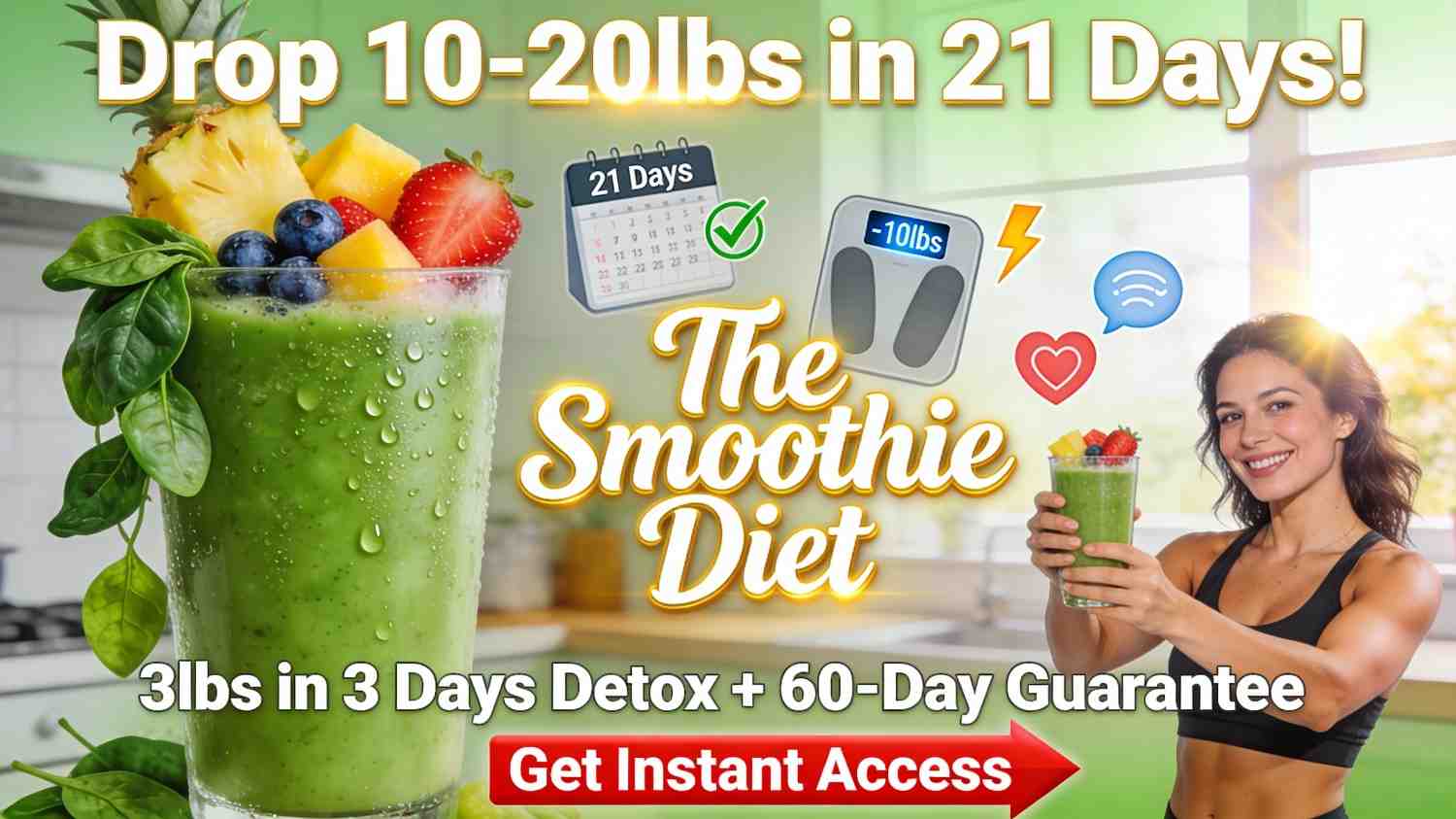THE SMOOTHIE DIET 21 DAY PROGRAM 9 Honest Truths I Learned