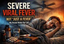 9 Hard Truths About Severe Viral Fever in Human That Shook Me