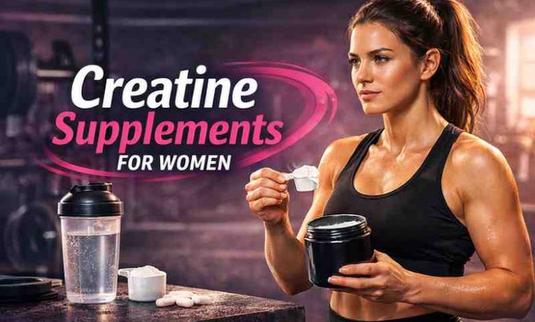 Creatine Supplements for Women 7 Hard Truths I Learned the Messy Way Mostly Positive