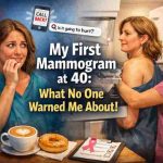 Mammograms at 40 for Women 7 Things I Wish Someone Told Me Before I Freaked Out