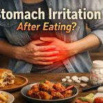Stomach Irritation After Eating 11 Frustrating Patterns I Keep Seeing And What Actually Brings Relief 1